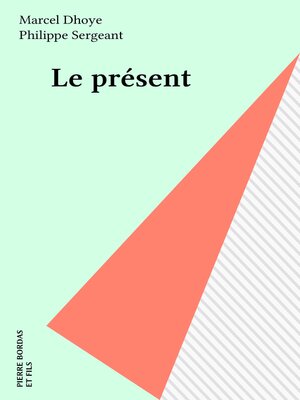 cover image of Le présent